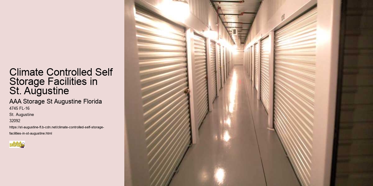 Climate Controlled Self Storage Facilities in St. Augustine